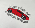 DREAMINGBUSY Fast Car To Escape Bullshit T-Shirt White