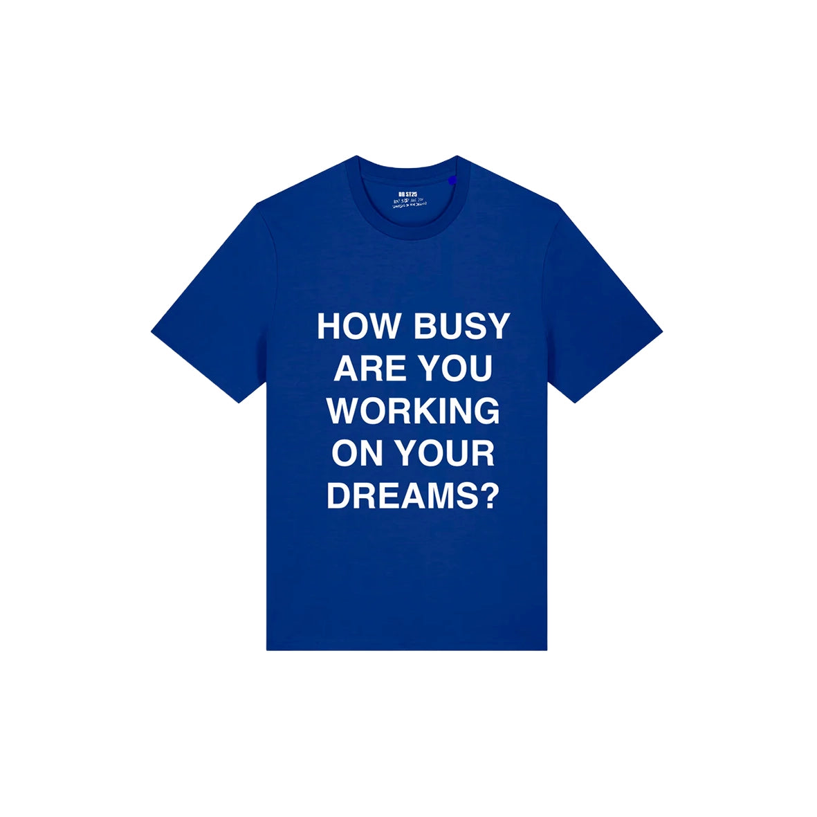 DREAMINGBUSY How Busy Helvetica T-Shirt Blue
